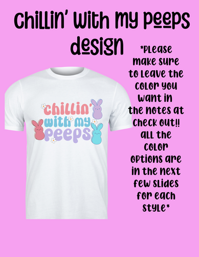 Chillin’ with my peeps design