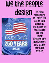 Load image into Gallery viewer, We the people design