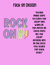 Load image into Gallery viewer, Rock on design