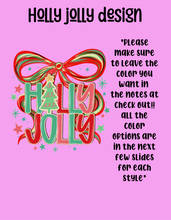 Load image into Gallery viewer, Holly jolly design
