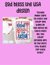 Load image into Gallery viewer, God bless the USA design