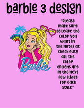 Load image into Gallery viewer, Barbie 3 design