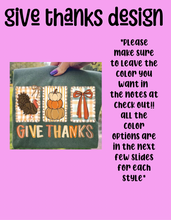 Load image into Gallery viewer, Give thanks design