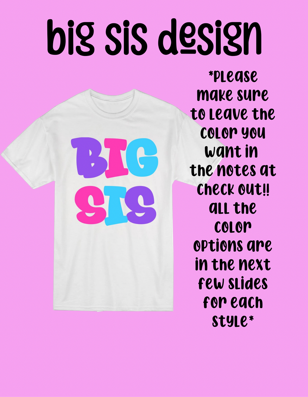 Big sis tee