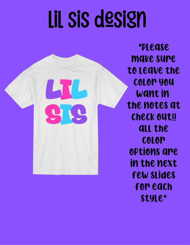 Lil sis tee