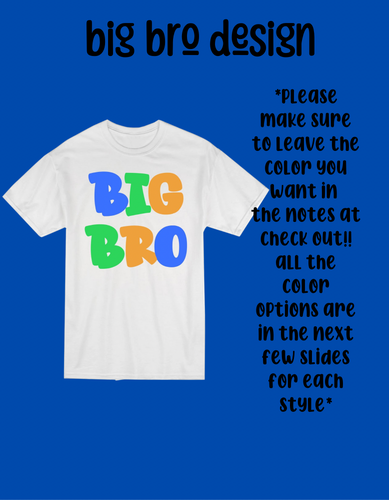 Big bro tee