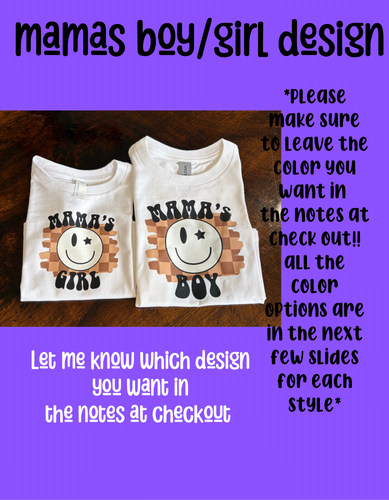 Mama’s boy/girl tee