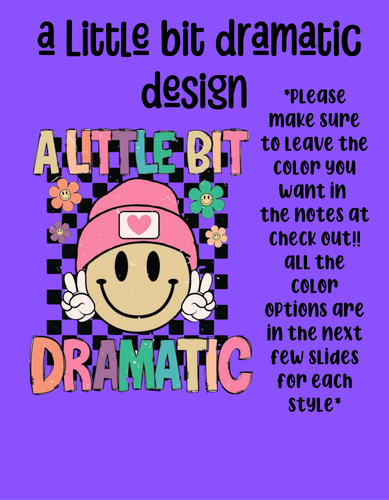 A little bit dramatic design