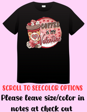 Load image into Gallery viewer, Coffee valentines design