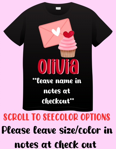 Valentines&cupcakes name tee